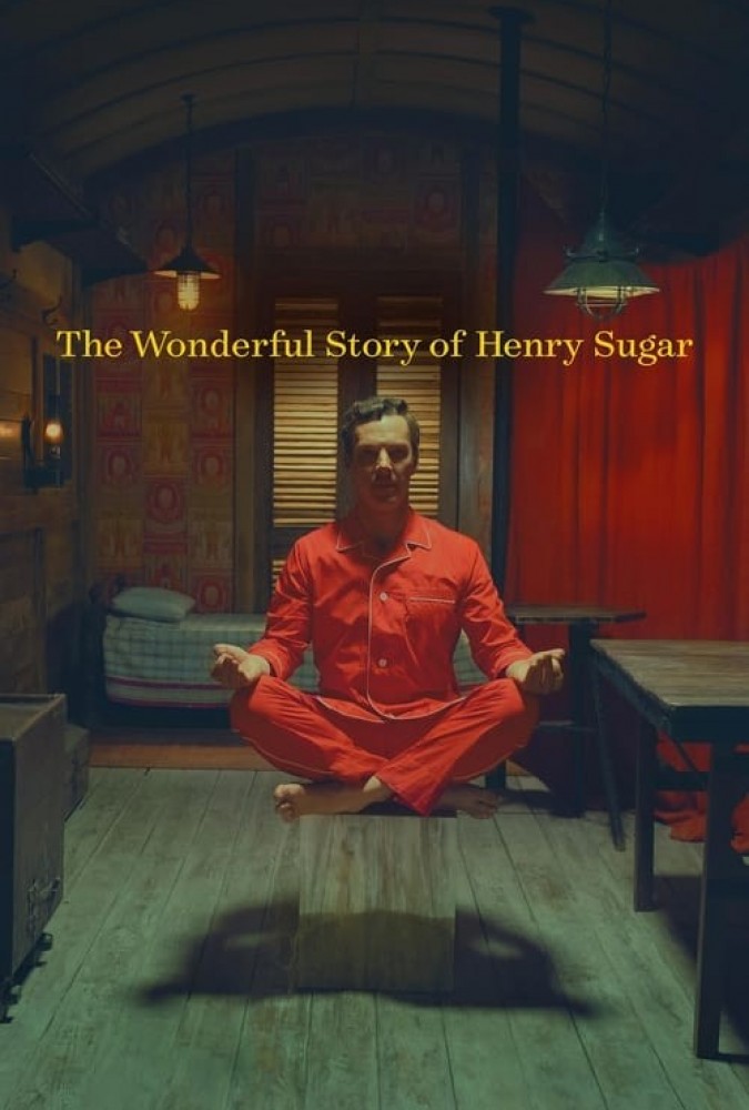 فیلم داستان شگفت‌ انگیز هنری شوگر The Wonderful Story of Henry Sugar