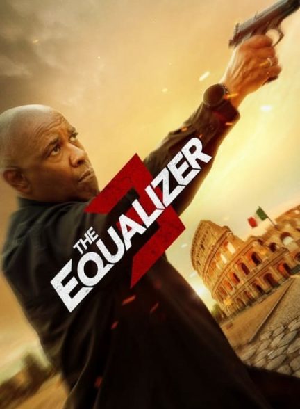 فیلم اکولایز The Equalizer 3
