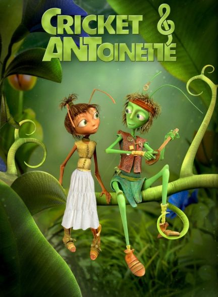 انیمیشن جیرجیرک و مورچه Cricket & Antoinette