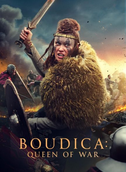 فیلم بودیکا: ملکه جنگه Boudica: Queen of War
