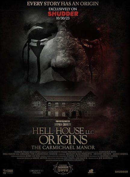 فیلم خانه جهنمی عمارت کارمایکل Hell House LLC Origins: The Carmichael Manor