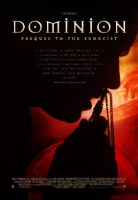 فیلم سلطه پیش درآمدی بر جن گیر Dominion: Prequel to the Exorcist