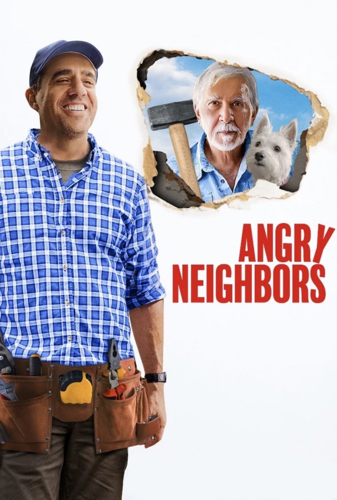 فیلم همسایه های عصبانی Angry Neighbors