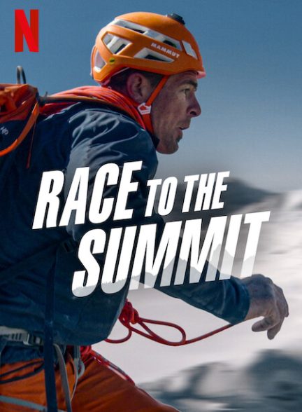 مستند مسابقه تا قله Race to the Summit