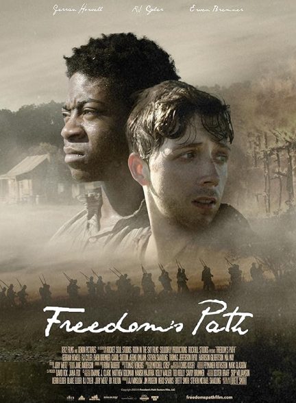فیلم راه آزادی Freedom’s Path