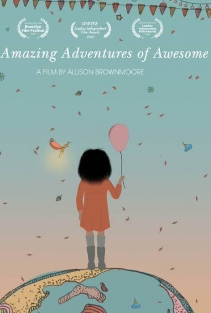 انیمیشن ماجراجویی‌های بی‌نظیر دختری شگفت‌انگیز The Amazing Adventures of Awesome