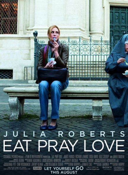 فیلم بخور عبادت کن عشق بورز Eat Pray Love