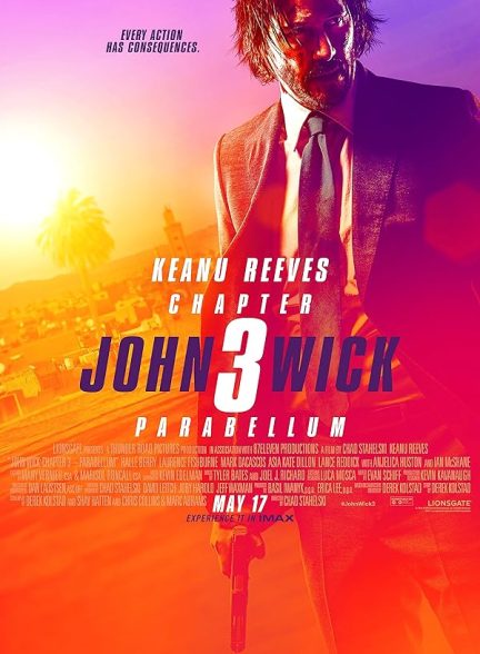 فیلم جان ویک بخش ۳ John Wick: Chapter 3 – Parabellum