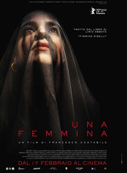 دانلود فیلم یک زن – رمز سکوت Una Femmina – The Code of Silence 2022