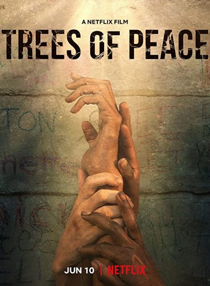 فیلم درختان صلح Trees of Peace 2021