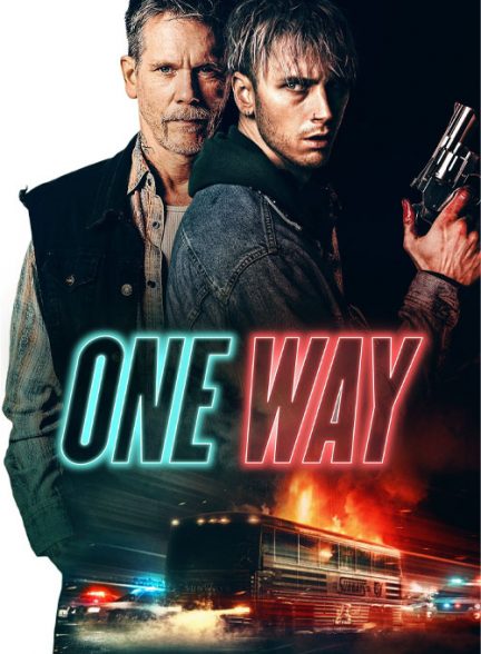 فیلم یک طرفه One Way 2022