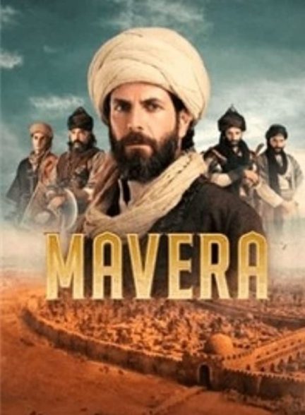 سریال ماورا: خواجه احمد یسوی 2021 Mavera: Hace Ahmed Yesevi