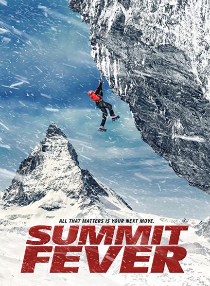 فیلم تب قله 2022 Summit Fever