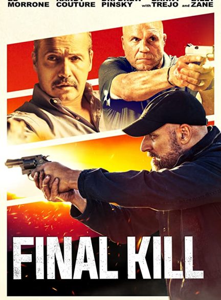 فیلم آخرین قتل Final Kill 2020