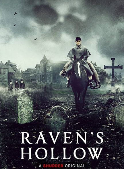 فیلم حفره کلاغ 2022 Raven’s Hollow