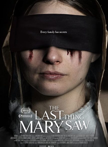 فیلم آخرین چیزی که مری دید 2021 The Last Thing Mary Saw