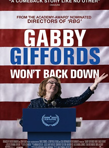 مستند گبی گیفوردز عقب‌نشینی نمی‌کند 2022 Gabby Giffords Won’t Back Down