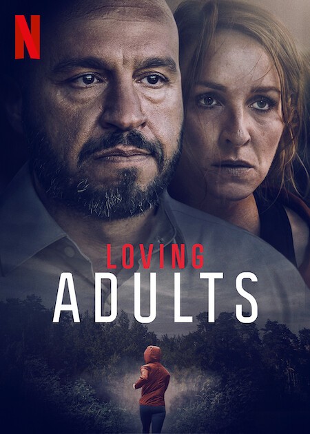 فیلم بزرگسالان بامحبت 2022 Loving Adults