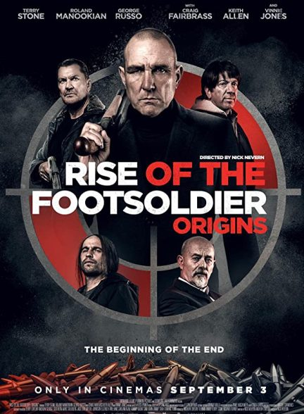 فیلم خیزش سرباز پیاده: منشا Rise of the Footsoldier: Origins