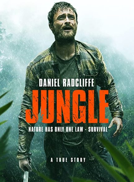 فیلم جنگل 2017 Jungle
