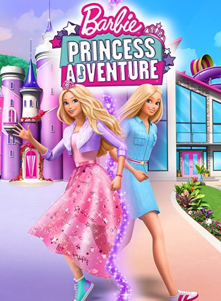 انیمیشن باربی : ماجراجویی پرنسس 2020 Barbie Princess Adventure