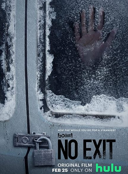فیلم خروج ممنوع 2022 No Exit