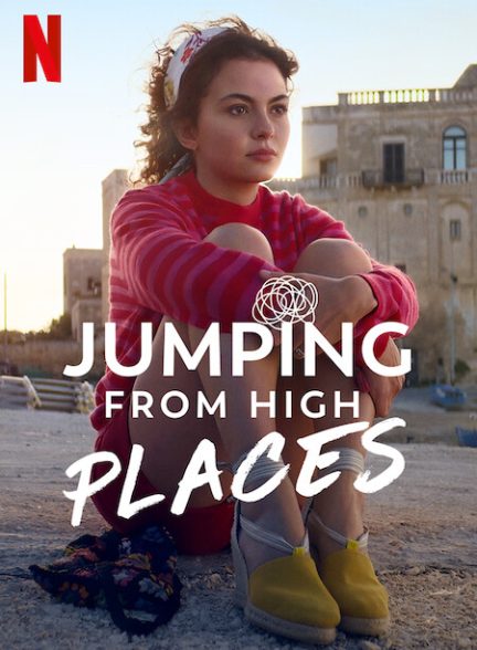 فیلم پریدن از ارتفاع 2022 Jumping from High Places