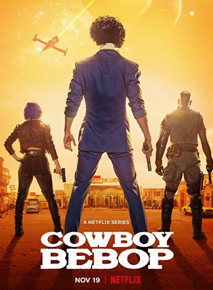 سریال کابوی بیباپ 2021 Cowboy Bebop