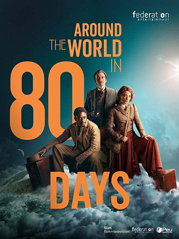 سریال دور دنیا در هشتاد روز 2021 Around the World in 80 Days