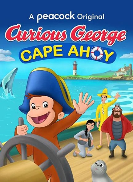 انیمیشن جرج کنجکاو: دماغه ایهوی 2021 Curious George: Cape Ahoy