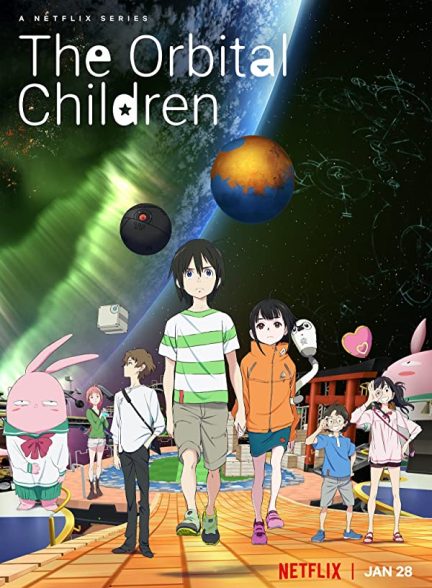 انیمه سریال بچه های در مدار 2022 The Orbital Children