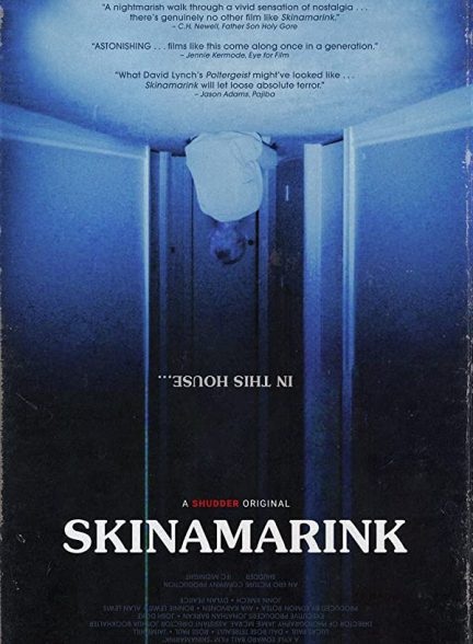 فیلم اسکینامارینک 2023 Skinamarink