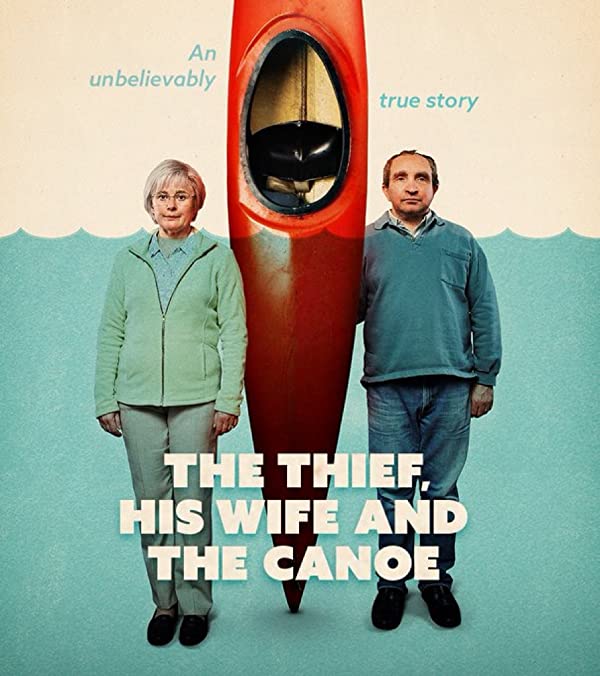 سریال دزد، همسرش و قایق 2022 The Thief, His Wife and the Canoe