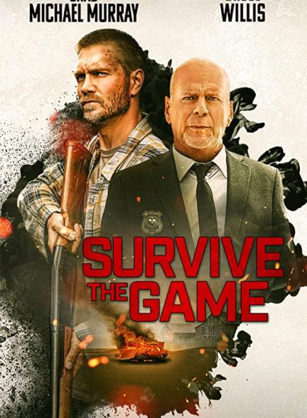 فیلم زنده ماندن در بازی 2021 Survive the Game