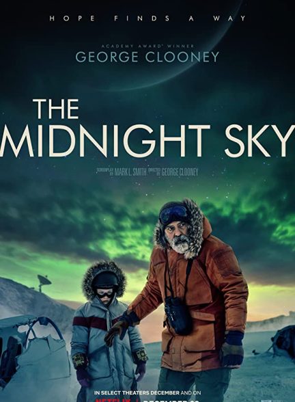 فیلم آسمان نیمه شب 2020 The Midnight Sky