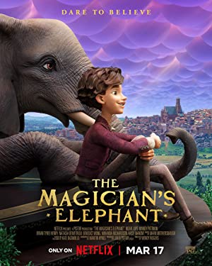 انیمیشن فیل شعبده‌باز 2023 The Magician’s Elephant