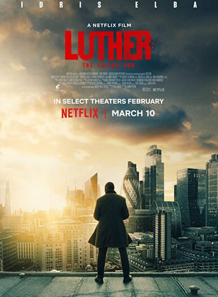 فیلم لوتر: سقوط خورشید 2023 Luther: The Fallen Sun