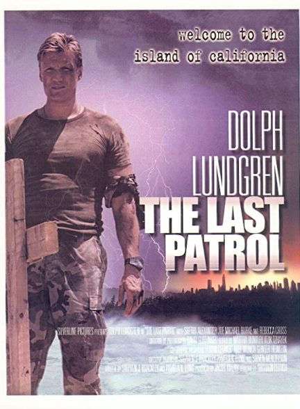 فیلم آخرین نگهبان 2000 The Last Patrol