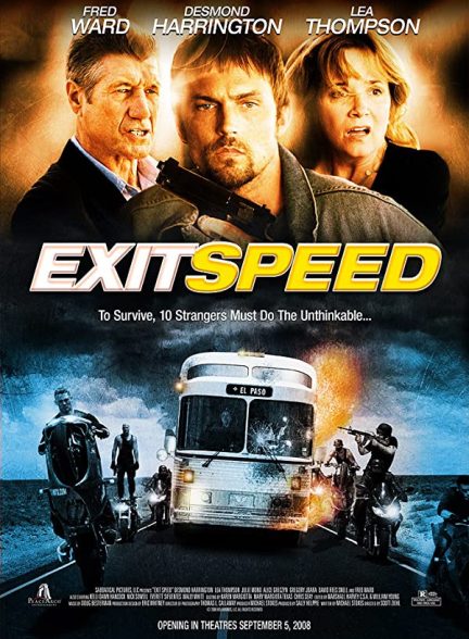 فیلم گریز مرگبار 2008 Exit Speed