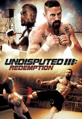 فیلم شکست‌ناپذیر ۳ Undisputed 3: Redemption