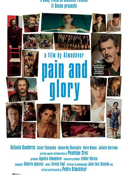 فیلم درد و شکوه 2019 Pain and Glory