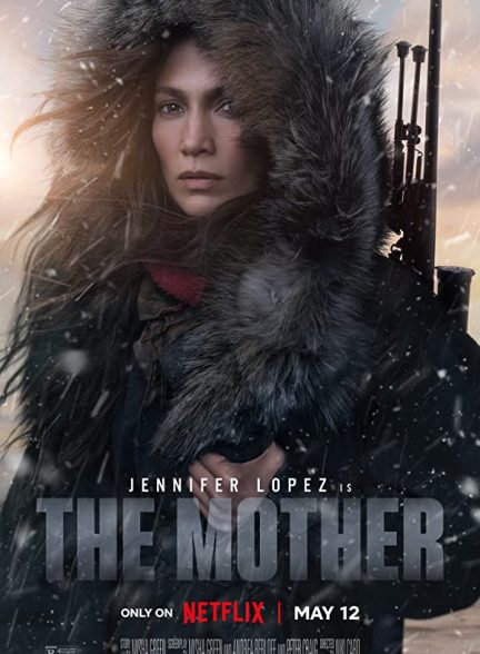 فیلم مادر 2023 The Mother
