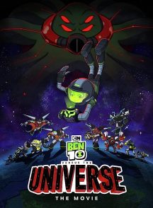 انیمیشن بن تن علیه دنیا Ben 10 vs. the Universe: The Movie
