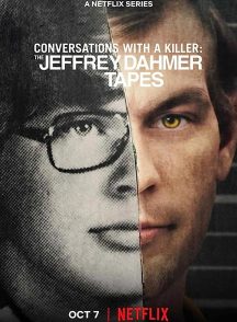 سریال مکالمه با یک قاتل نوارهای جفری دامر Conversations with a Killer: The Jeffrey Dahmer Tapes