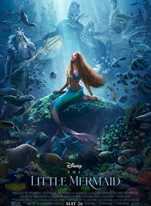 فیلم پری دریایی کوچولو 2023 The Little Mermaid