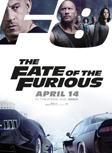 فیلم سریع و خشن ۸: سرنوشت خشمگین The Fate of the Furious