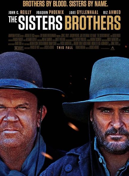 فیلم برادران سیسترز The Sisters Brothers