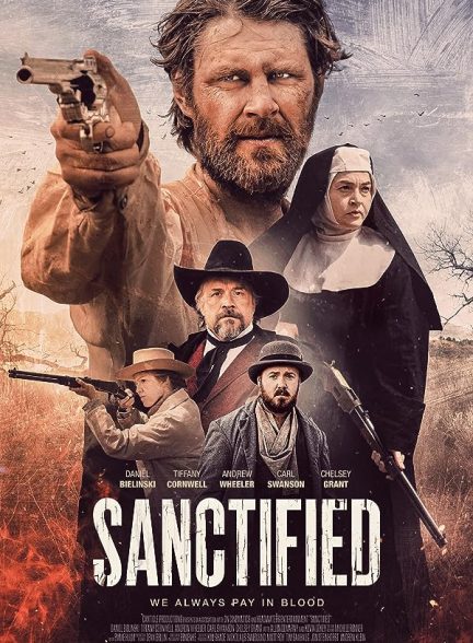 فیلم تقدیس شده Sanctified