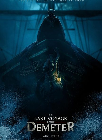 فیلم آخرین سفر دمیتر The Last Voyage of the Demeter