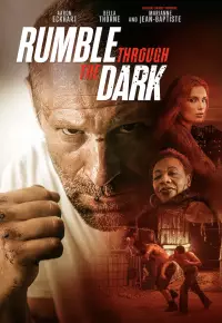 فیلم غرش از میان تاریکی Rumble Through the Dark
